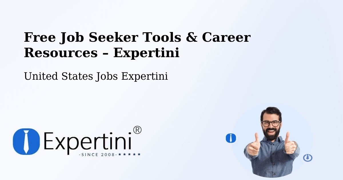 Free Job Seeker Tools & Career Resources – Vinita Park - Vinita Park, United States Jobs Expertini