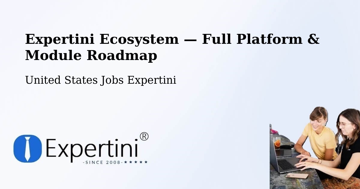 Expertini Ecosystem — Full Platform & Module Roadmap – Vinita Park